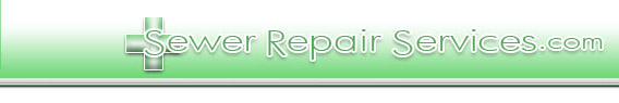 Sewer Repair Services.com :: Sewer Repairs, Sewer Maintenance, Sewer Cleaning and More!